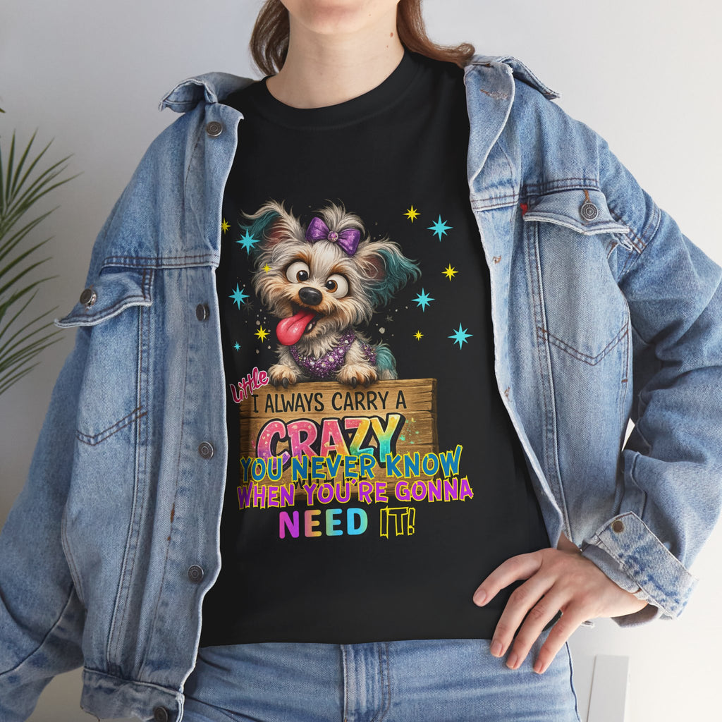 Dog Lover T-Shirt - "I Always Carry a Crazy Dog Mom" Cute Puppy Graphic Tee