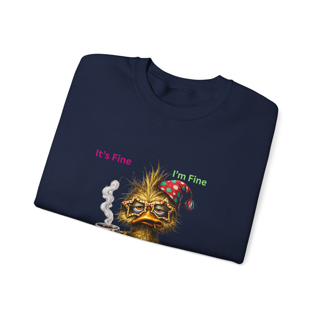 Crewneck Sweatshirt — "It's Fine, I Have Coffee" Cute Sleepy Chick Coffee Sweatshirt