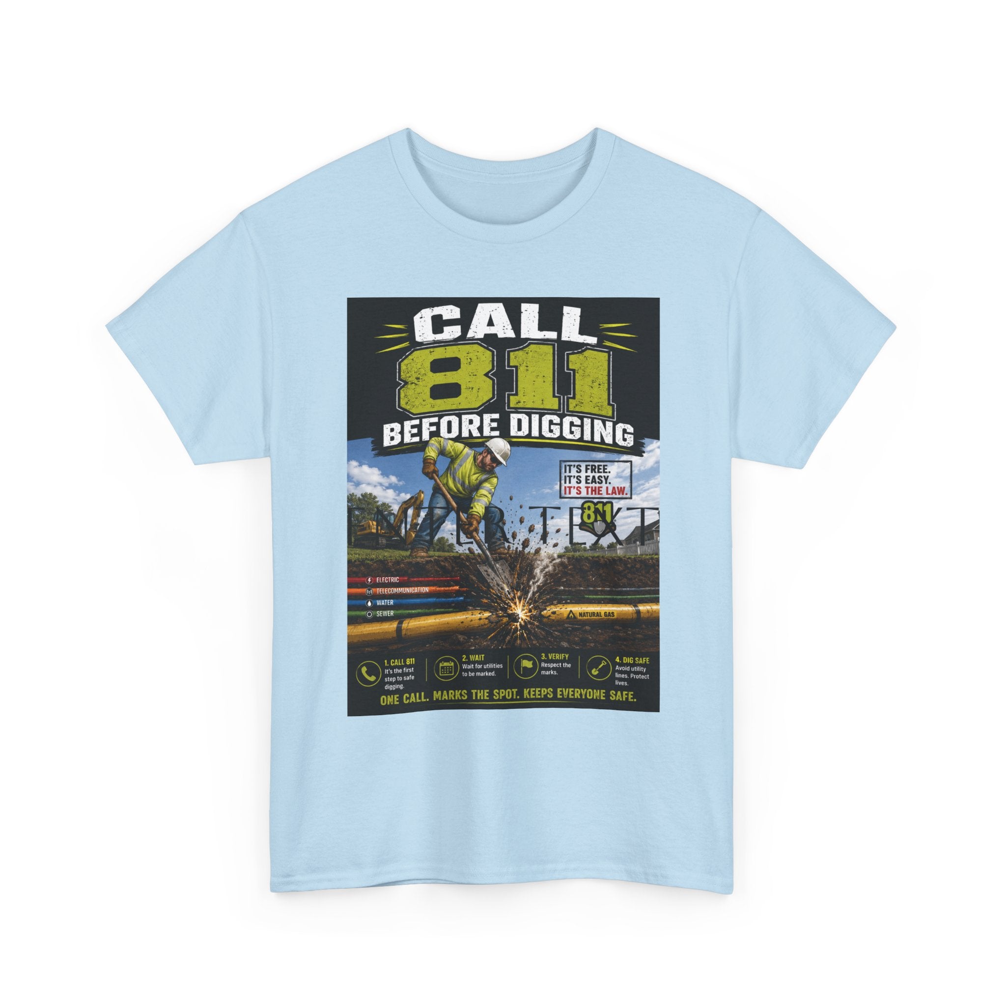 Call 811 Before Digging T-Shirt — Utility Safety Awareness Tee