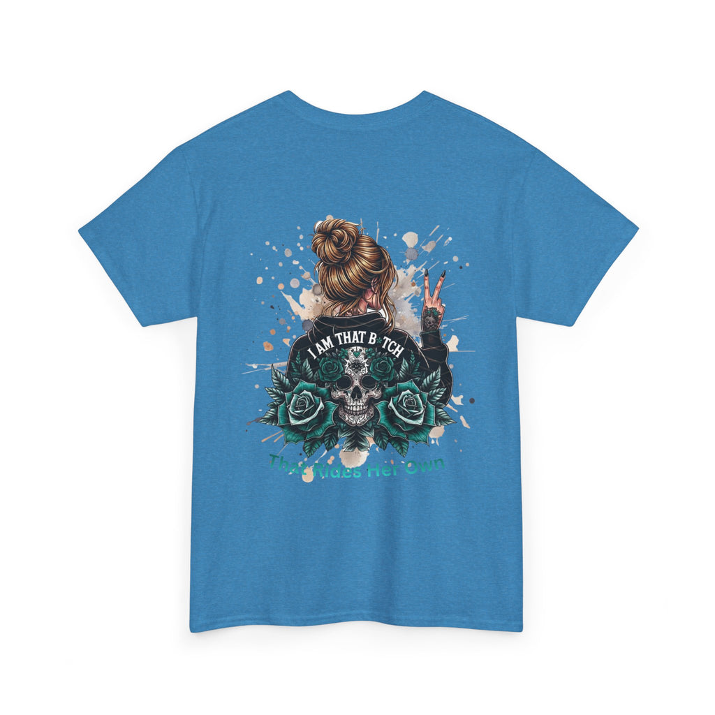 Skull & Roses "I Am That B*tch" Graphic Tee (Back Print)
