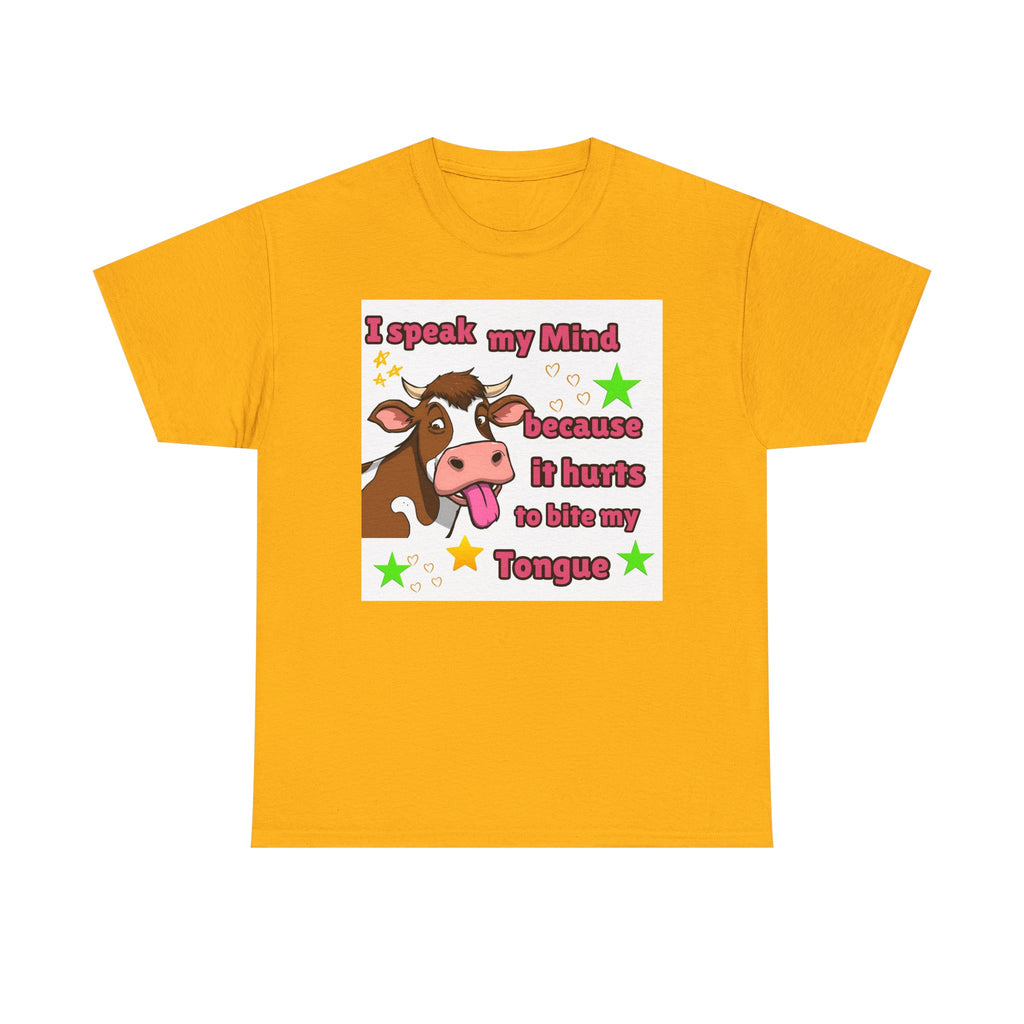 Funny Cow Graphic Tee – "I Speak My Mind Because It Hurts to Bite My Tongue" T‑Shirt