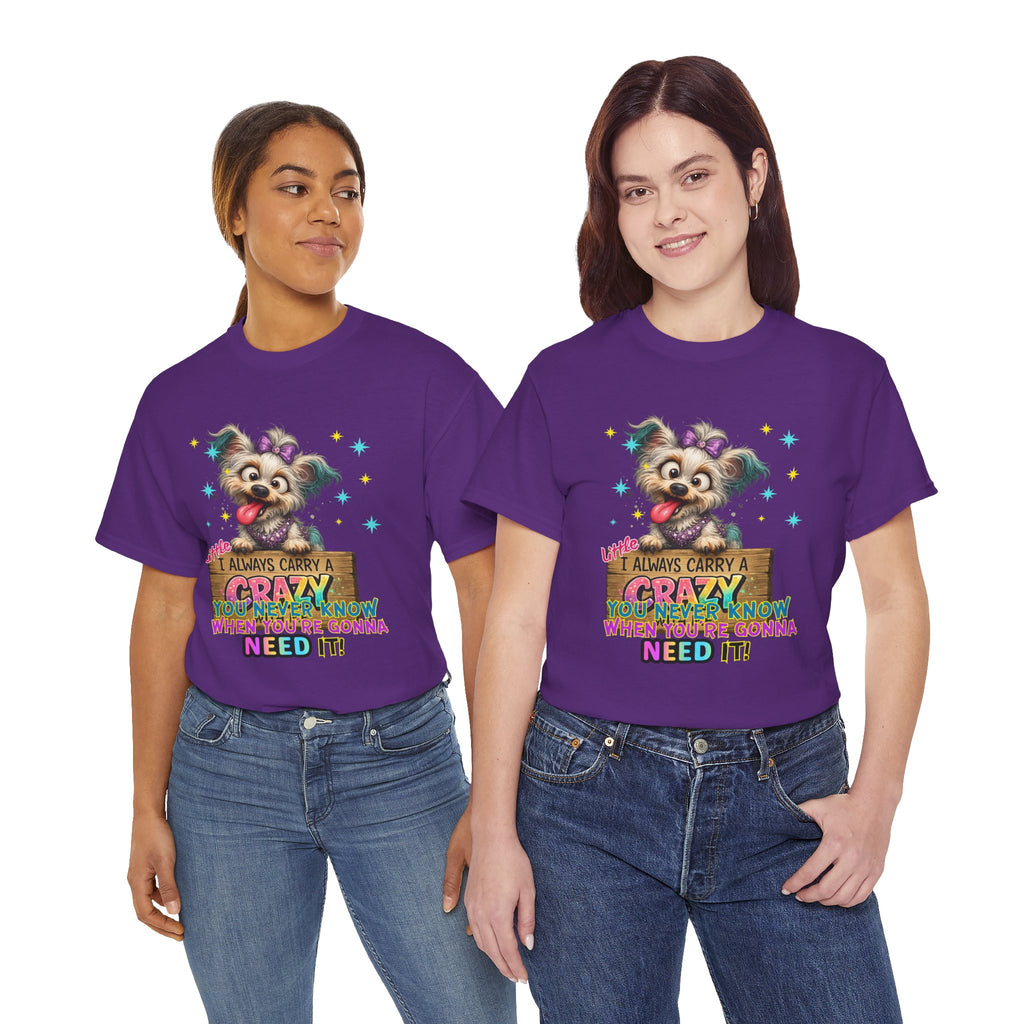 Dog Lover T-Shirt - "I Always Carry a Crazy Dog Mom" Cute Puppy Graphic Tee