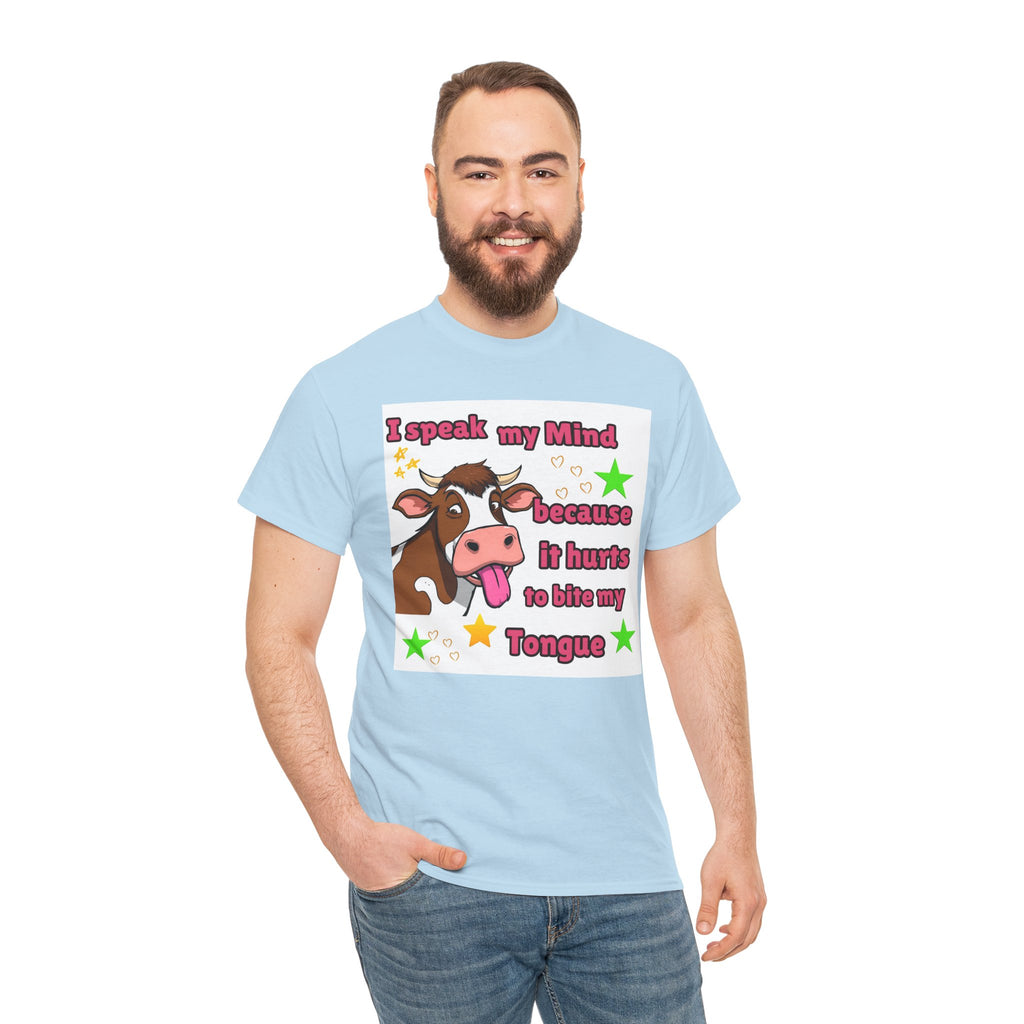 Funny Cow Graphic Tee – "I Speak My Mind Because It Hurts to Bite My Tongue" T‑Shirt