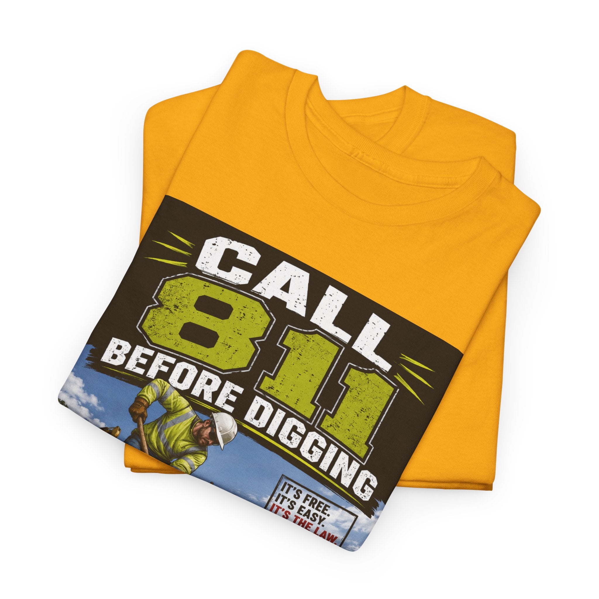 Call 811 Before Digging T-Shirt — Utility Safety Awareness Tee