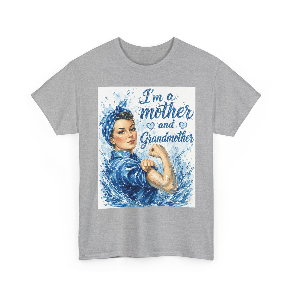 Rosie-Style 'I'm a Mother and Grandmother' T-Shirt