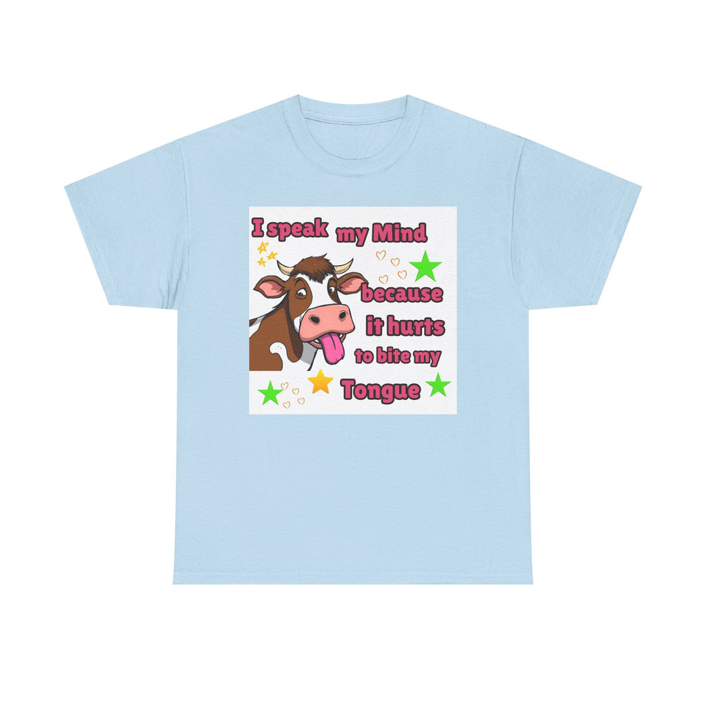 Funny Cow Graphic Tee – "I Speak My Mind Because It Hurts to Bite My Tongue" T‑Shirt