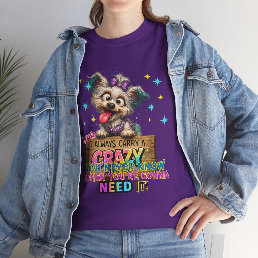 Dog Lover T-Shirt - "I Always Carry a Crazy Dog Mom" Cute Puppy Graphic Tee