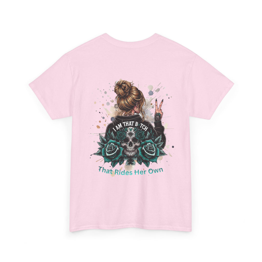Skull & Roses "I Am That B*tch" Graphic Tee (Back Print)