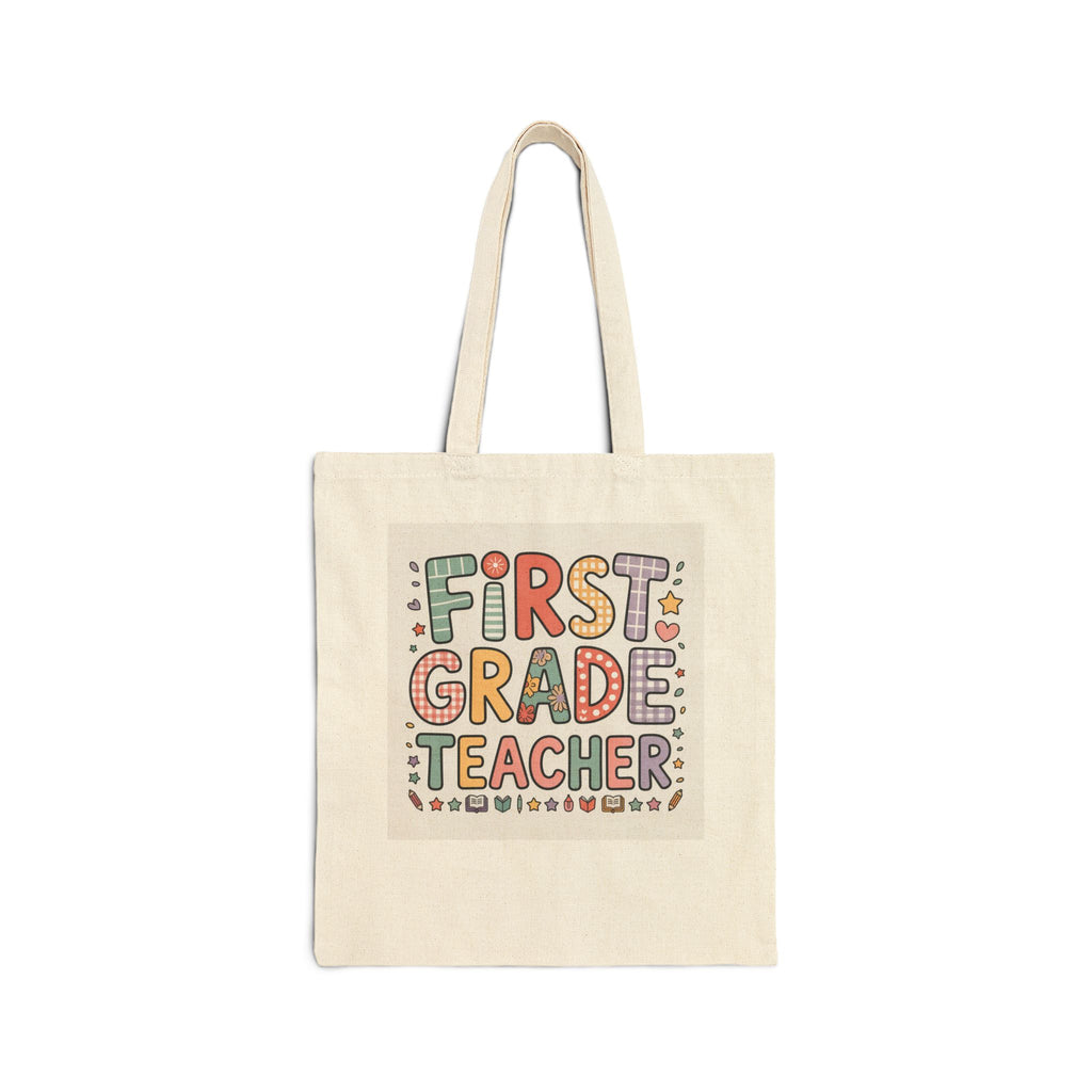 First Grade Teacher Tote Bag — Cute Colorful Teacher Gift Canvas Tote