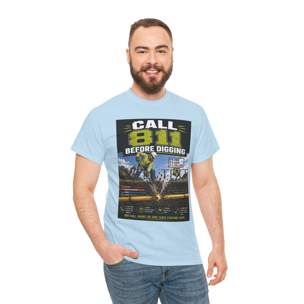 Call 811 Before Digging T-Shirt — Utility Safety Awareness Tee