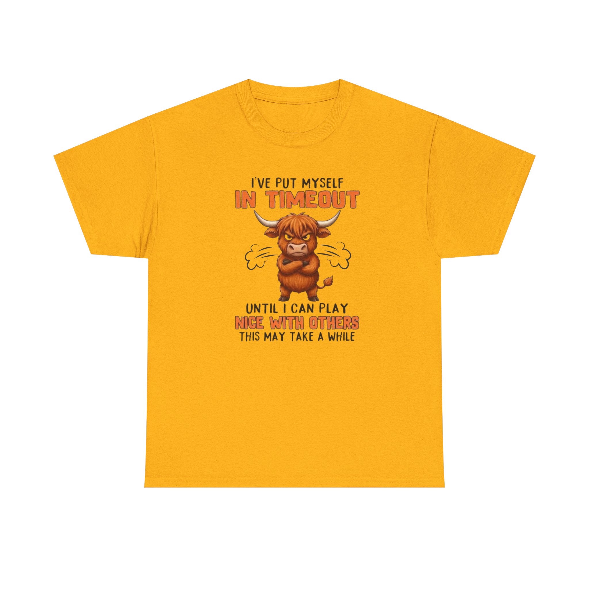 Funny 'I've Put Myself in Timeout' T-Shirt — Cute Grumpy Highland Cow Humor Tee