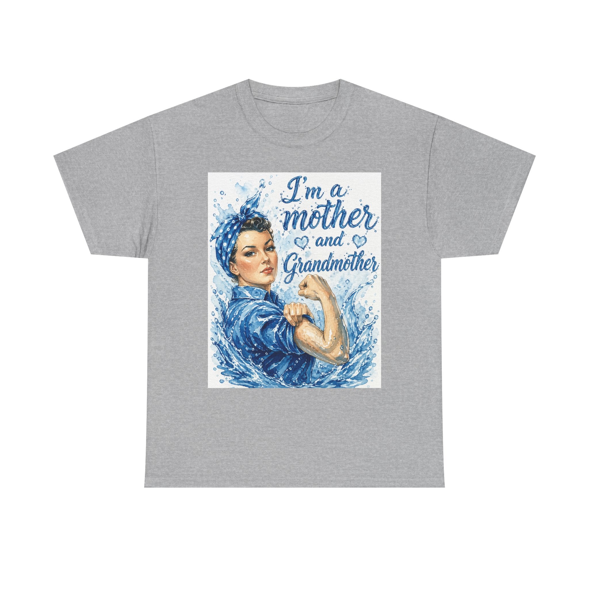 Rosie-Style 'I'm a Mother and Grandmother' T-Shirt