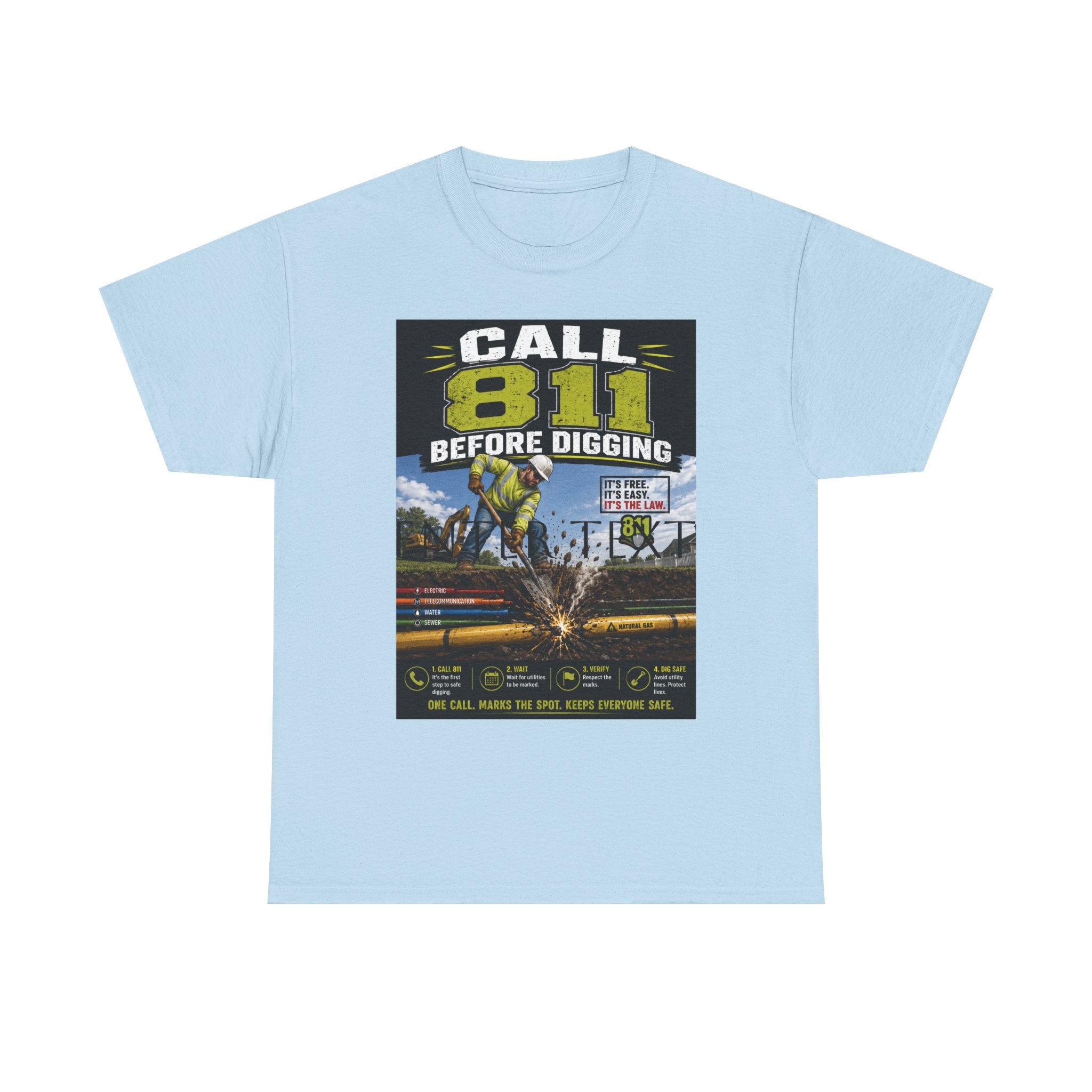 Call 811 Before Digging T-Shirt — Utility Safety Awareness Tee