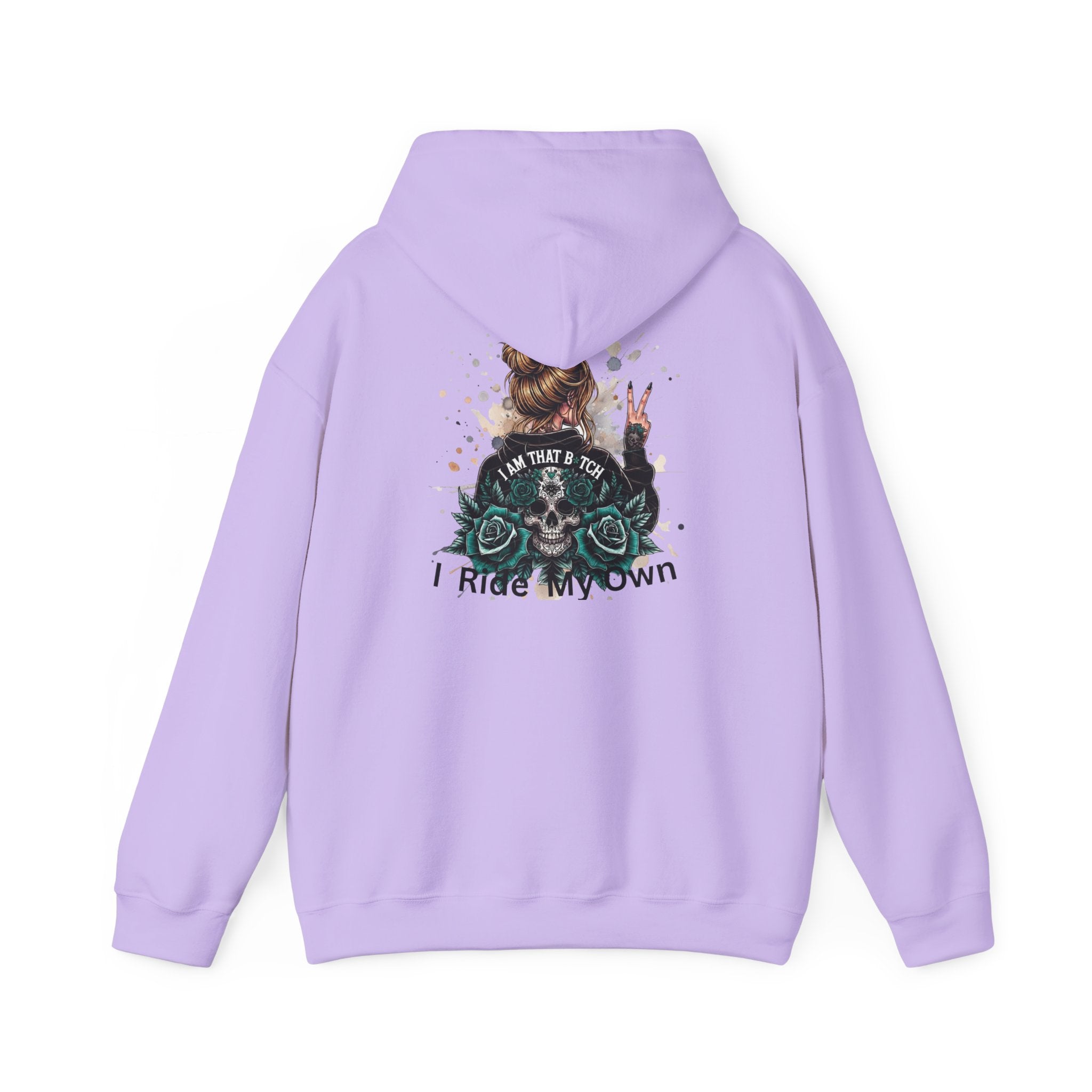 Biker Girl Hoodie – "I Am That B*tch I Ride My Own" Motorcycle Graphic Sweatshirt