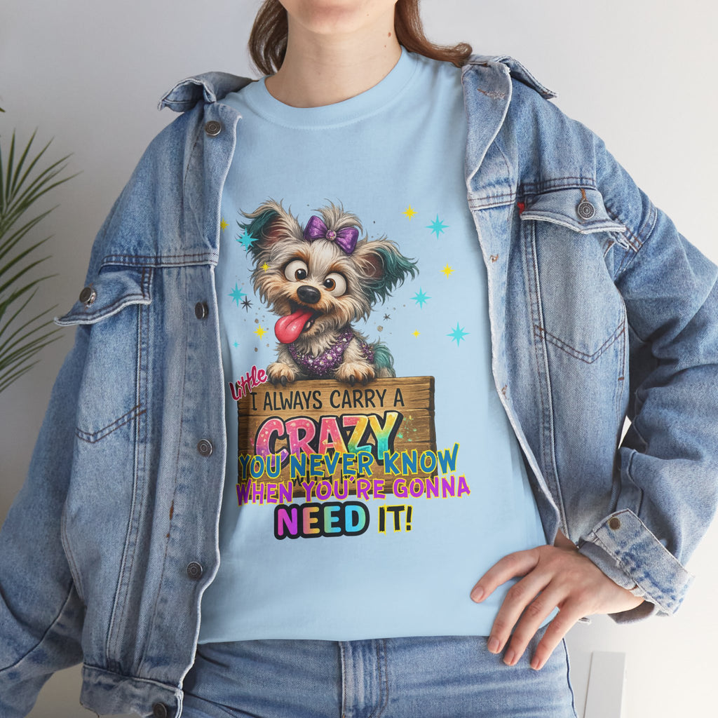 Dog Lover T-Shirt - "I Always Carry a Crazy Dog Mom" Cute Puppy Graphic Tee